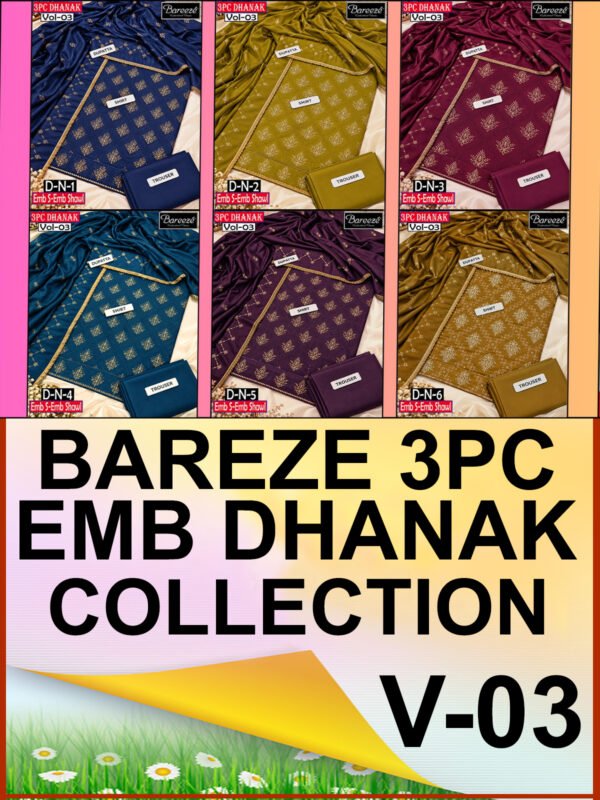 BAREEZE 3PC DHANAK EMBROIDERED DESIGNER COLLECTION VOL-03-Set Of 06 Dresses